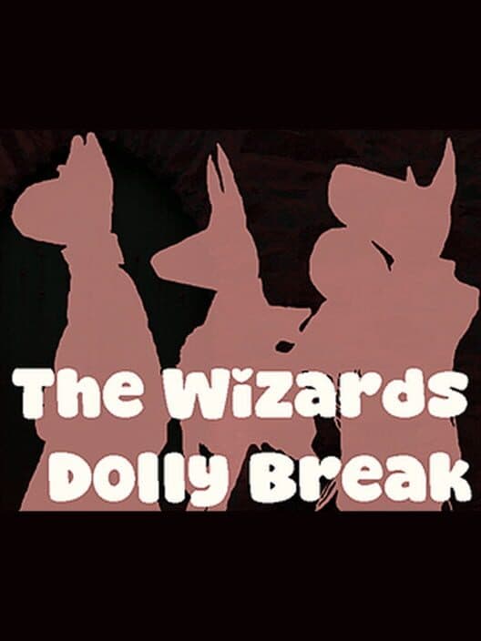 Обложка The Wizard's Dolly Break
