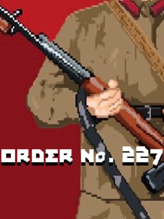 Обложка Order No. 227: Not one step back!