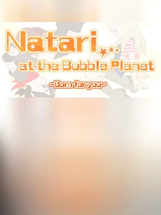 Обложка Natari at the Bubble Planet