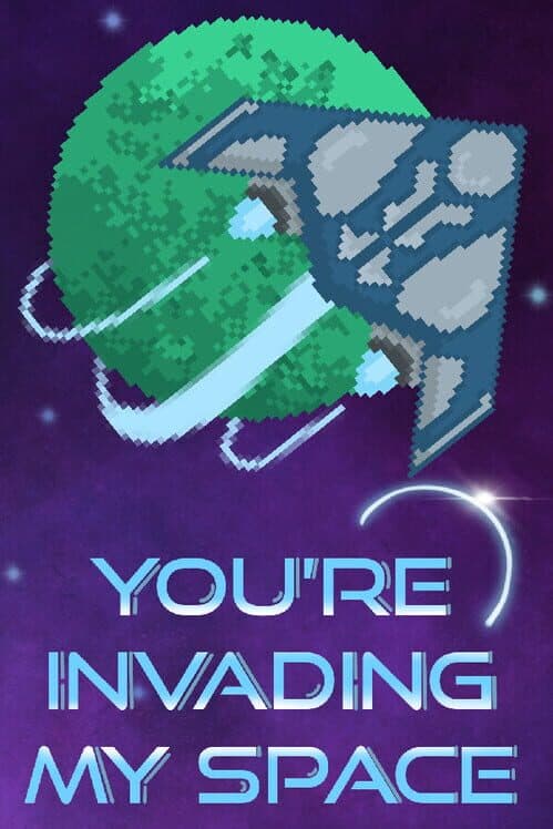 Обложка You're Invading My Space