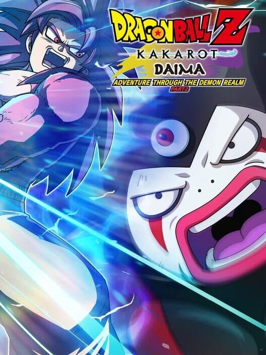 Обложка Dragon Ball Z: Kakarot - Daima: Adventure Through The Demon Realm Part 2