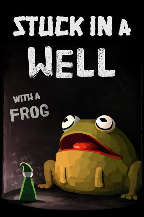 Обложка Stuck in a Well with a Frog