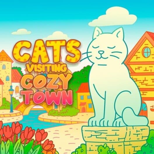 Обложка Cats Visiting Cozy Town