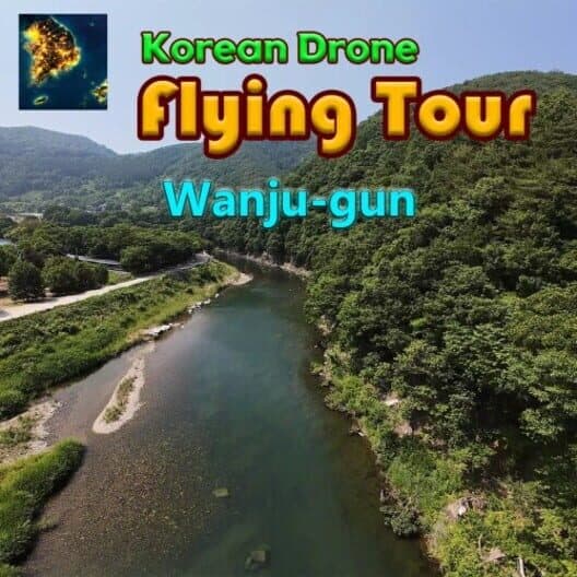 Обложка Korean Drone Flying Tour Wanju-gun