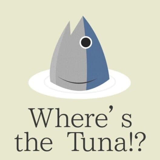 Обложка Where’s the Tuna!?