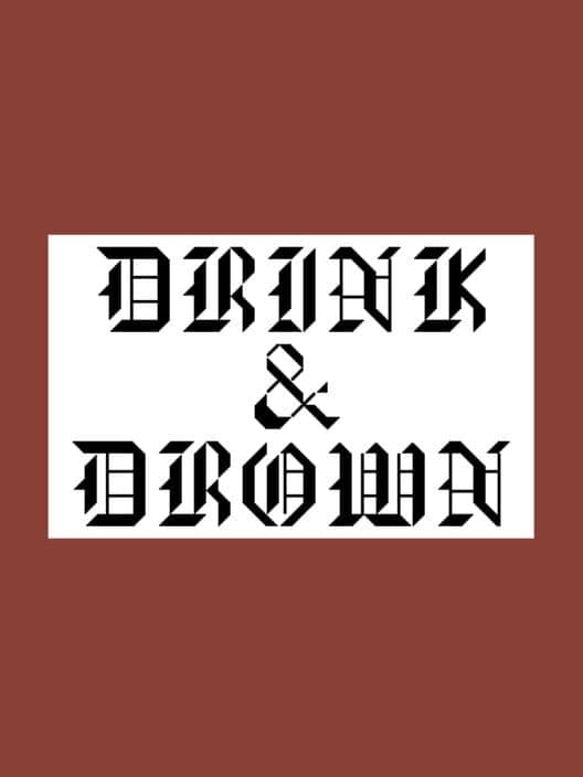 Обложка Drink & Drown