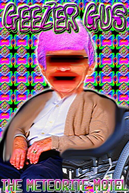 Обложка Geezer Gus: The Meteorite Motel