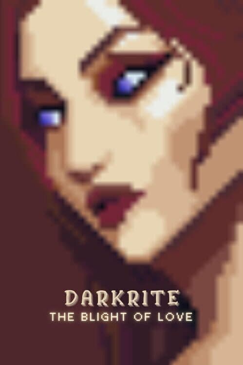 Обложка Darkrite: The Blight of Love