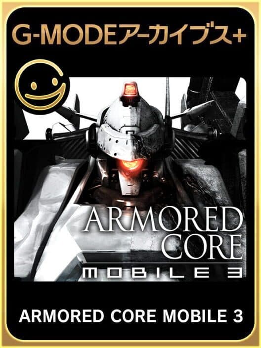 Обложка G-Mode Archives+: Armored Core Mobile 3