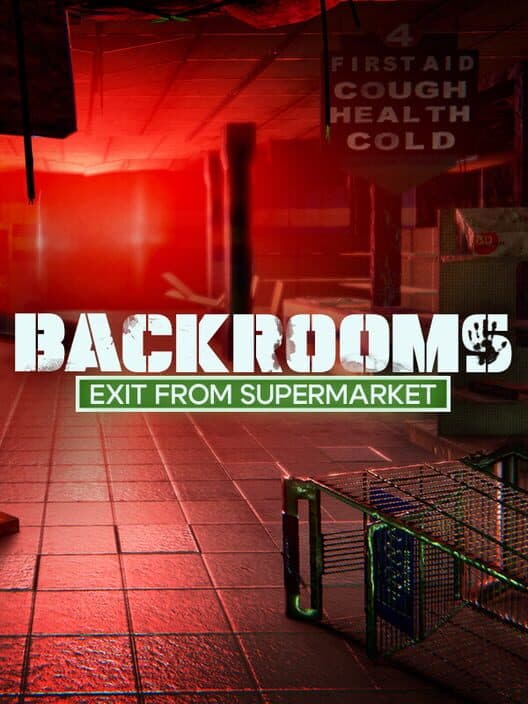 Обложка Backrooms: Exit from Supermarket