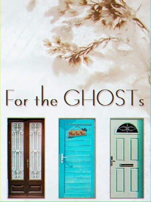 Обложка For the Ghosts