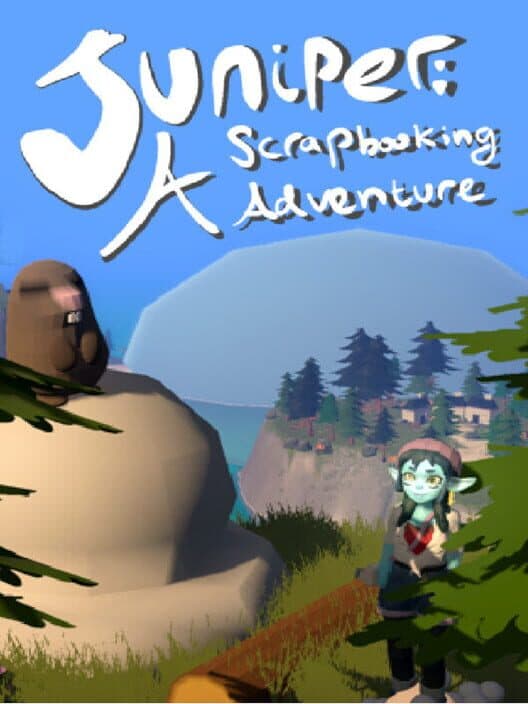 Обложка Juniper: A Scrapbooking Adventure
