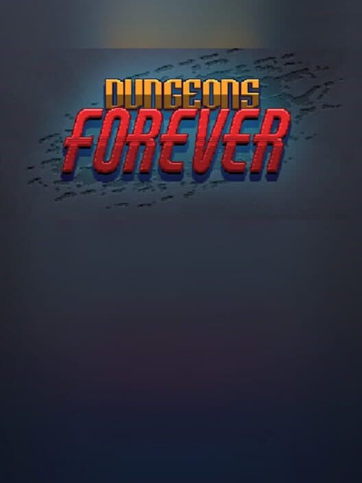 Обложка Dungeons Forever
