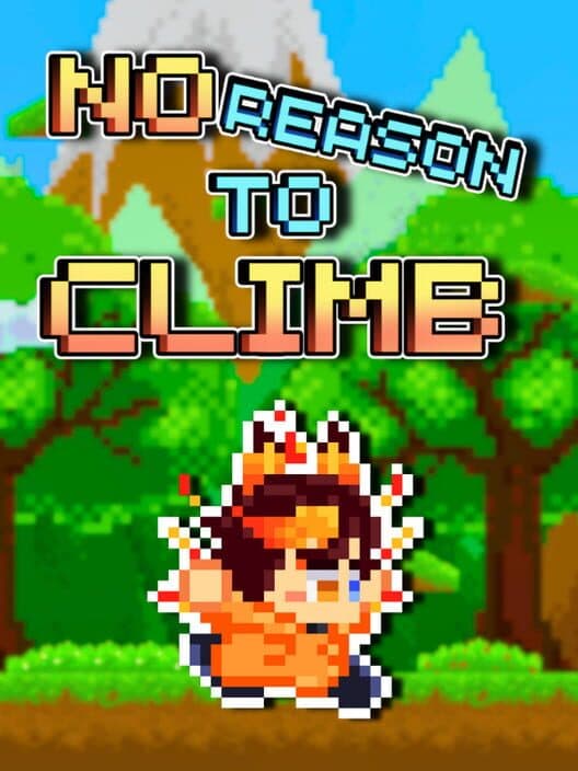 Обложка No Reason To Climb