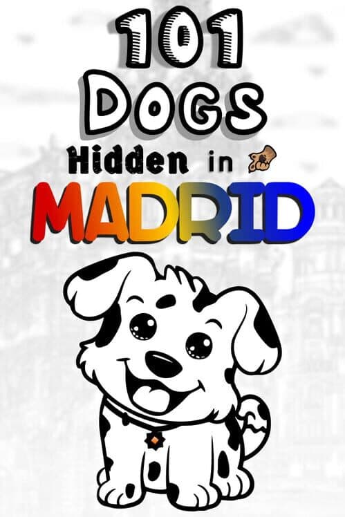 Обложка 101 Dogs Hidden in Madrid