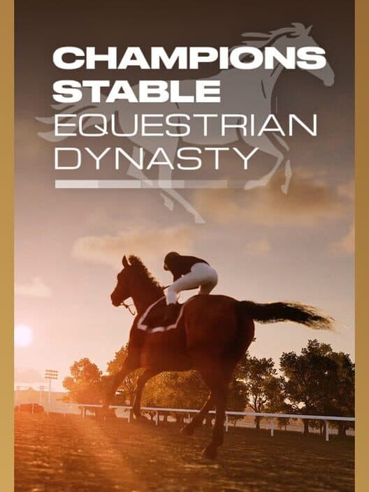 Обложка Champions Stable: Equestrian Dynasty