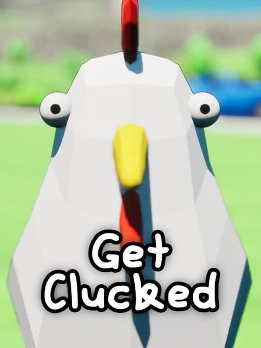 Обложка Get Clucked