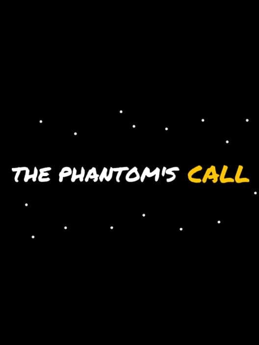 Обложка The Phantom's Call