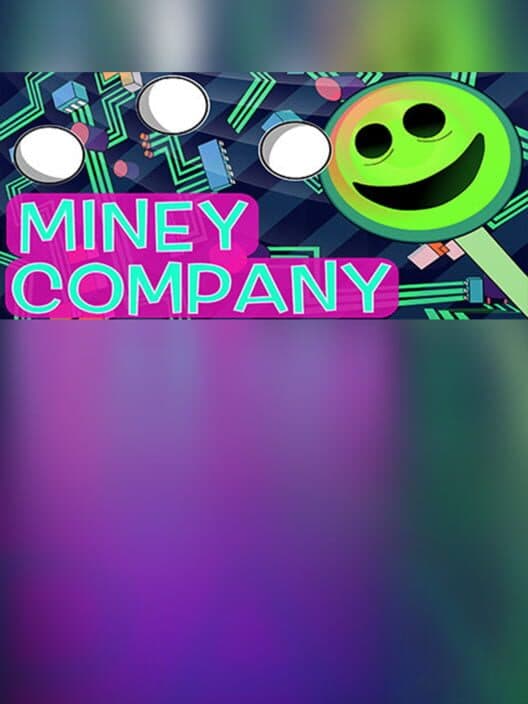 Обложка Miney Company: A Data Racket