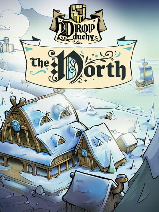 Обложка Drop Duchy: The North