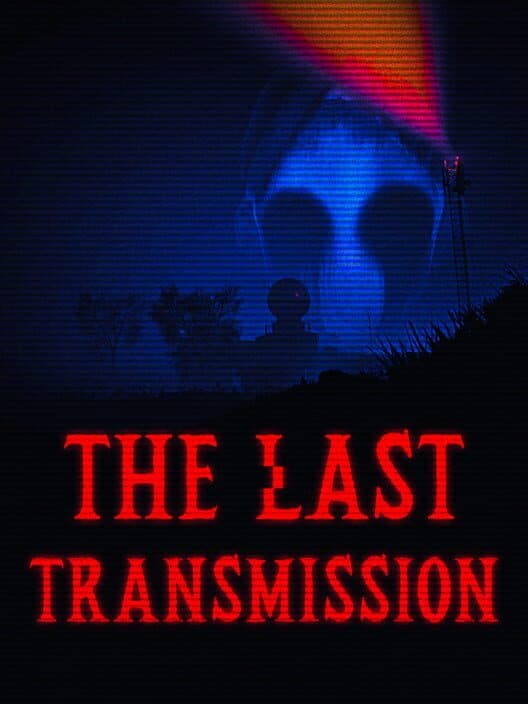 Обложка The Last Transmission
