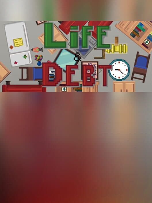 Обложка Life & Debt: A Real Life Simulator