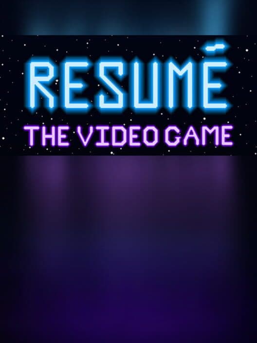 Обложка My Resume: The Video Game