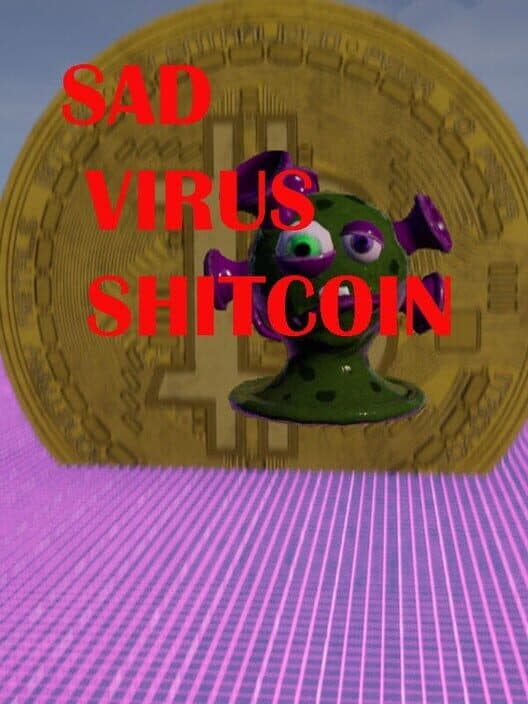 Обложка Sad Virus Shitcoin