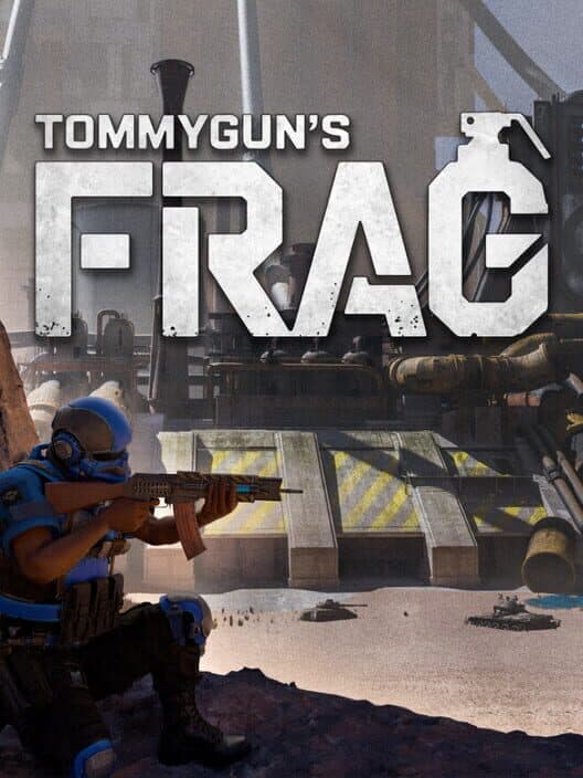 Обложка Tommygun's Frag