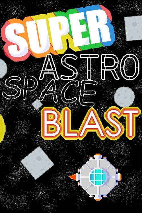 Обложка Super Astro Space Blast