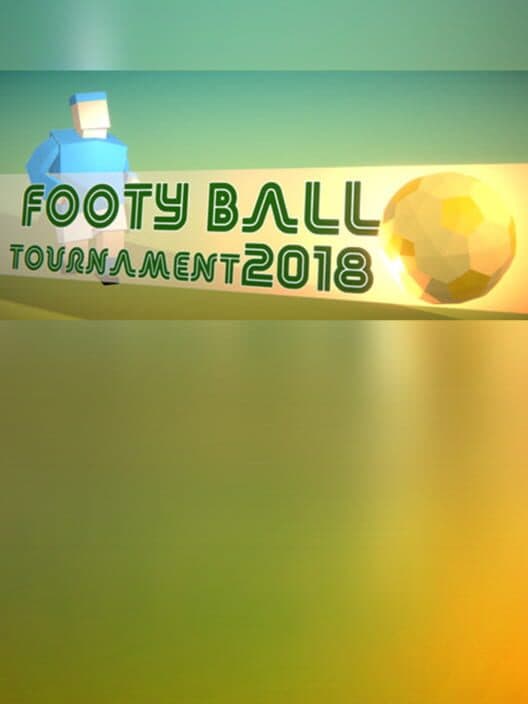 Обложка Footy Ball Tournament 2018