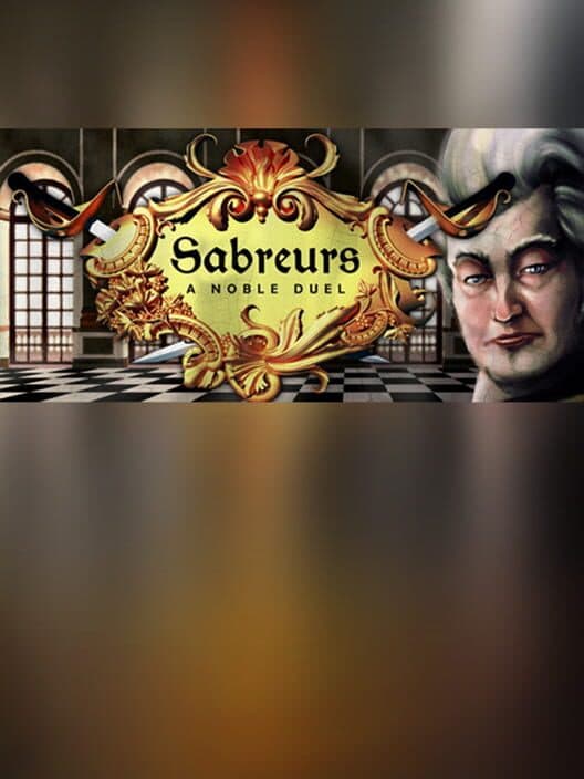 Обложка Sabreurs - A Noble Duel