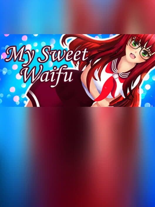 Обложка My Sweet Waifu