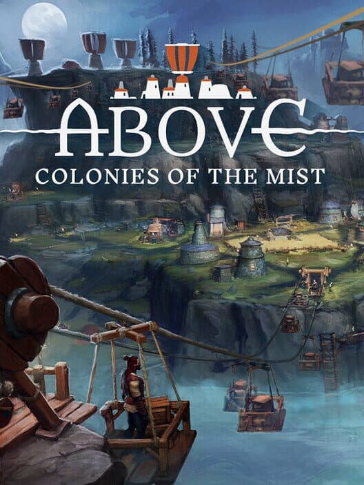 Обложка Above: Colonies of the Mist
