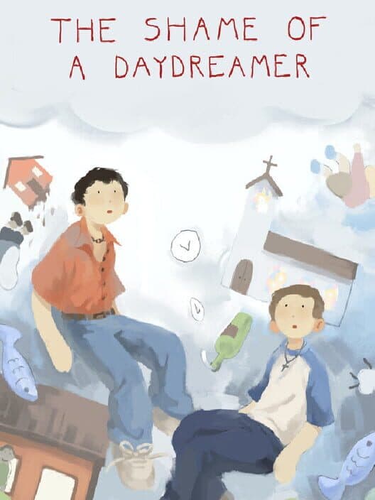 Обложка The Shame of a Daydreamer