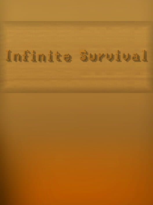 Обложка Infinite Survival