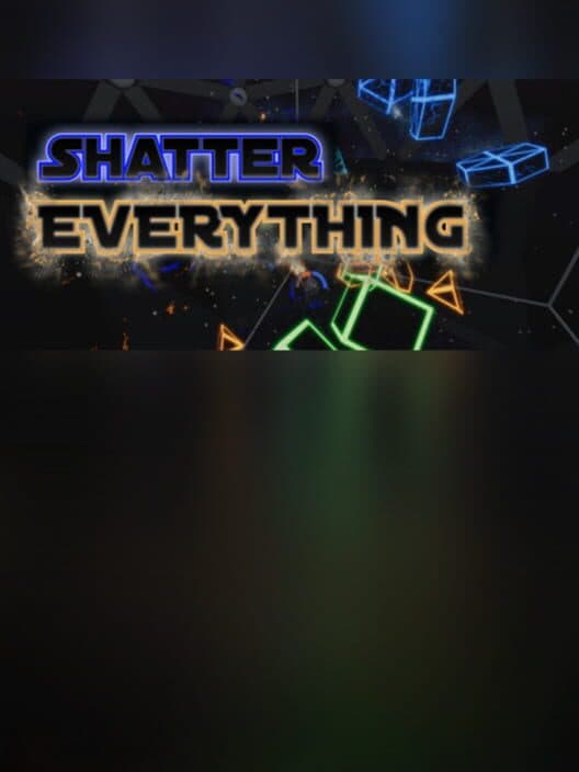 Обложка Shatter Everything