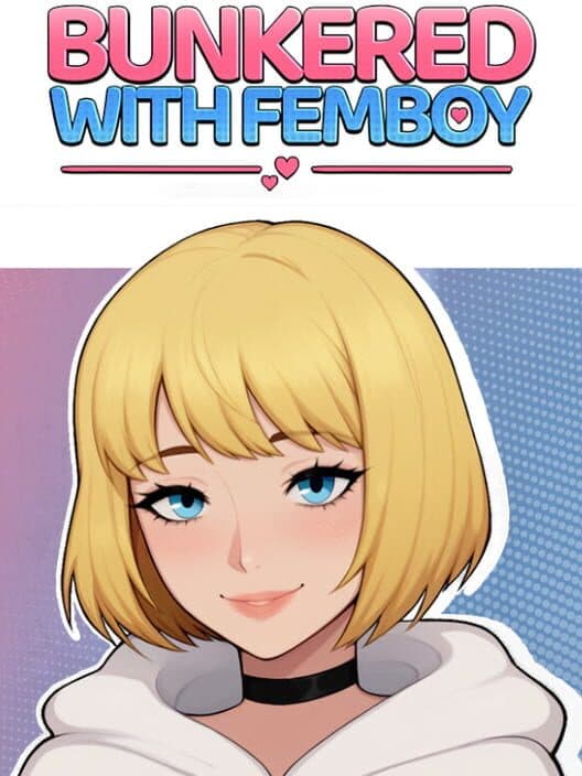 Обложка Bunkered with Femboy