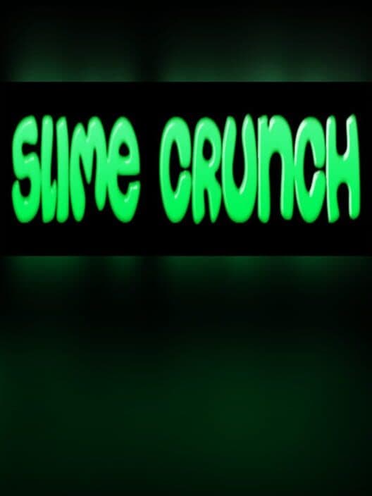 Обложка Slime Crunch