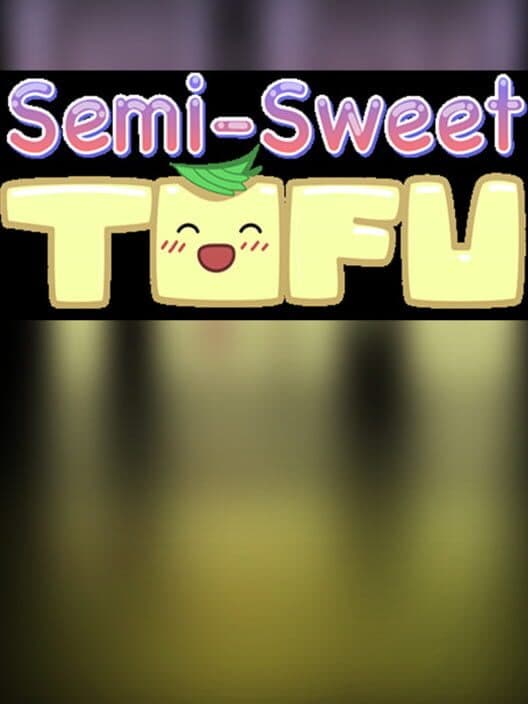 Обложка Semi-Sweet Tofu