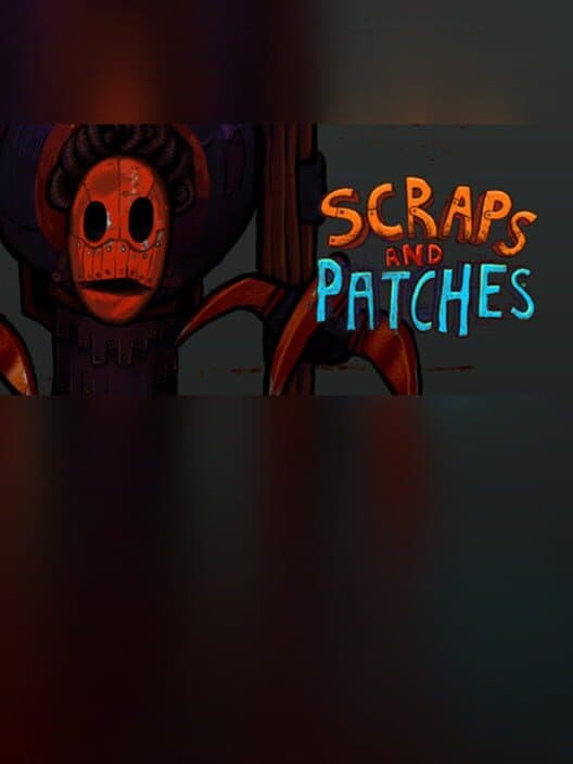 Обложка Scraps and Patches
