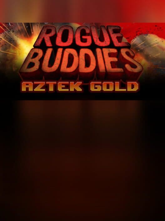 Обложка Rogue Buddies - Aztek Gold