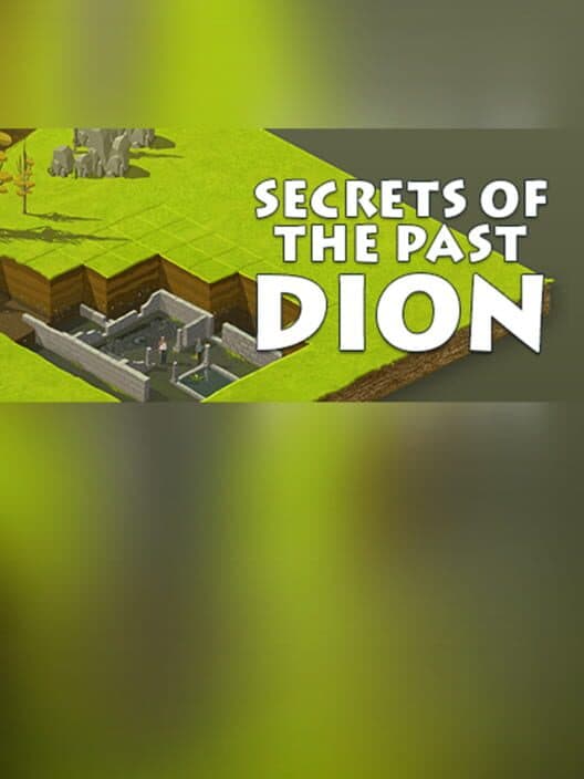 Обложка Secrets of the Past: Dion