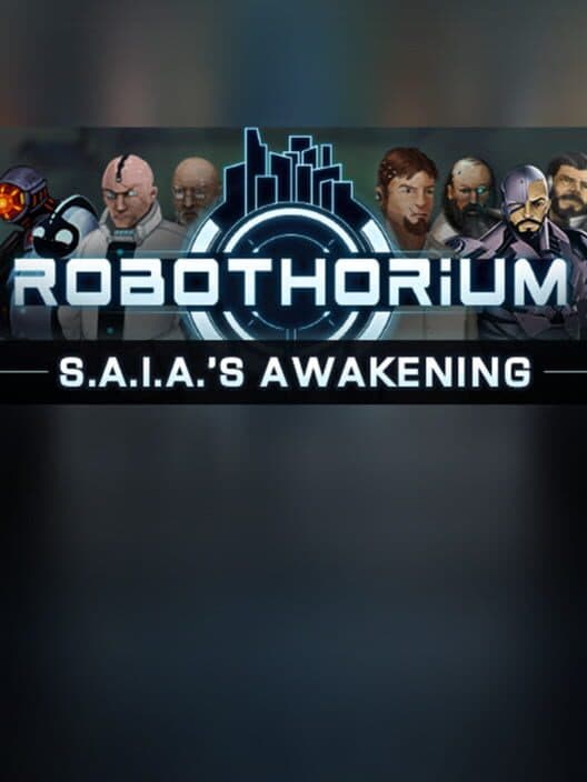 Обложка S.A.I.A awaknening: a Robothorium visual novel