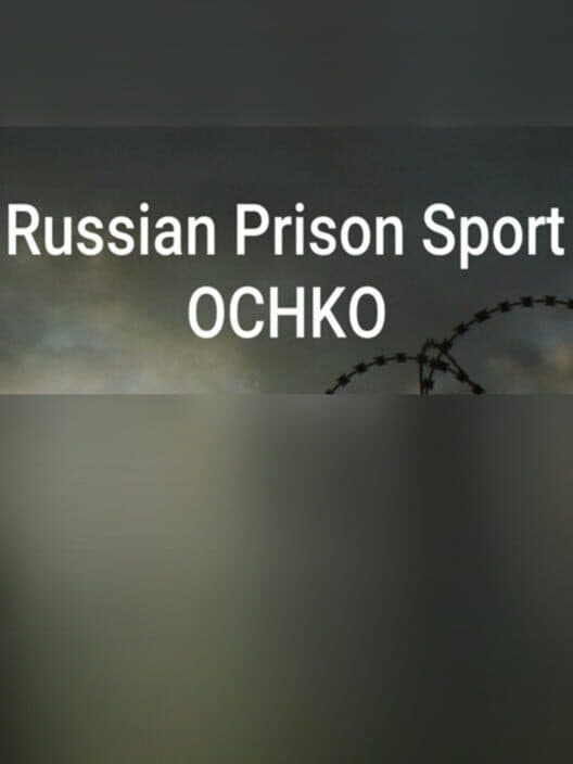 Обложка Russian Prison Sport: Ochko
