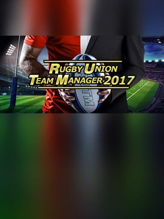 Обложка Rugby Union Team Manager 2017