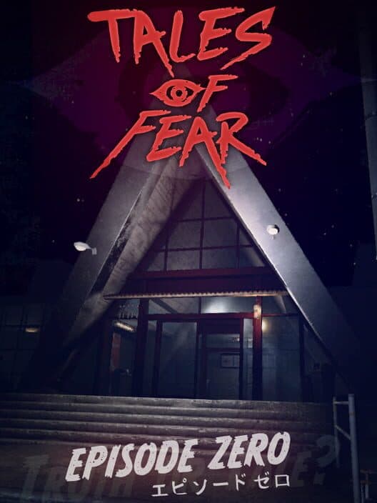 Обложка Tales of Fear: Episode Zero