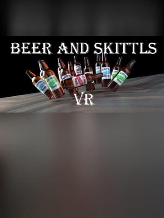Обложка Beer and Skittls VR