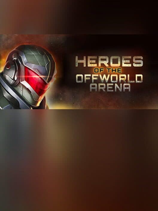Обложка Heroes of the Offworld Arena