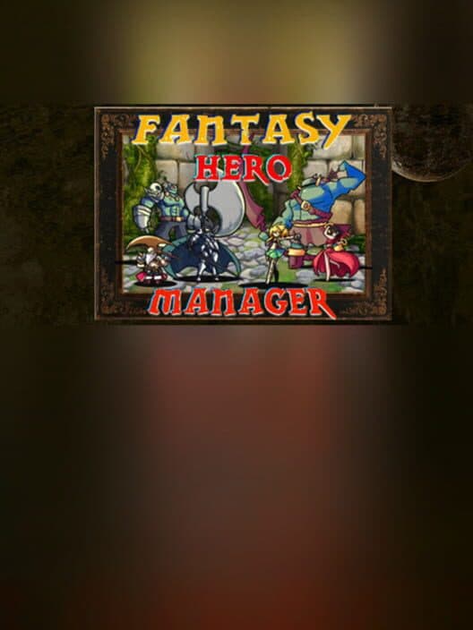 Обложка Fantasy Hero Manager